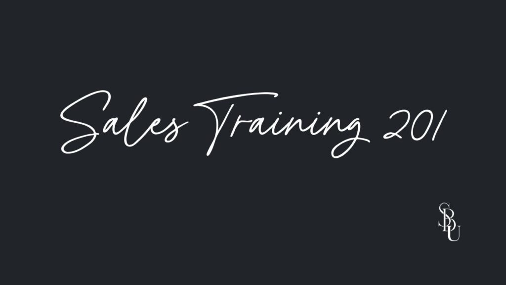 Sales Training 201