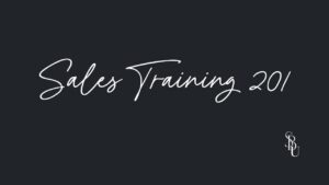 Sales Training 201
